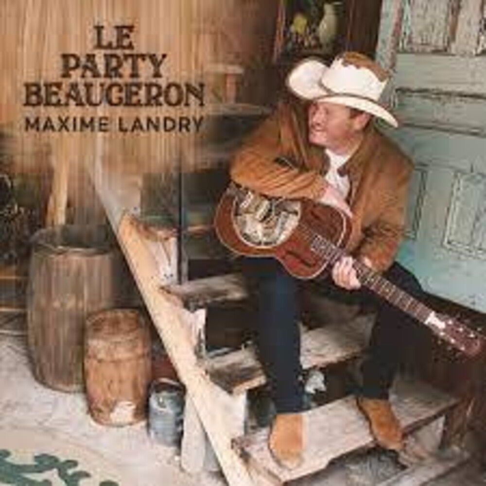 the album cover for Maxime Landry - Le Party Beauceron