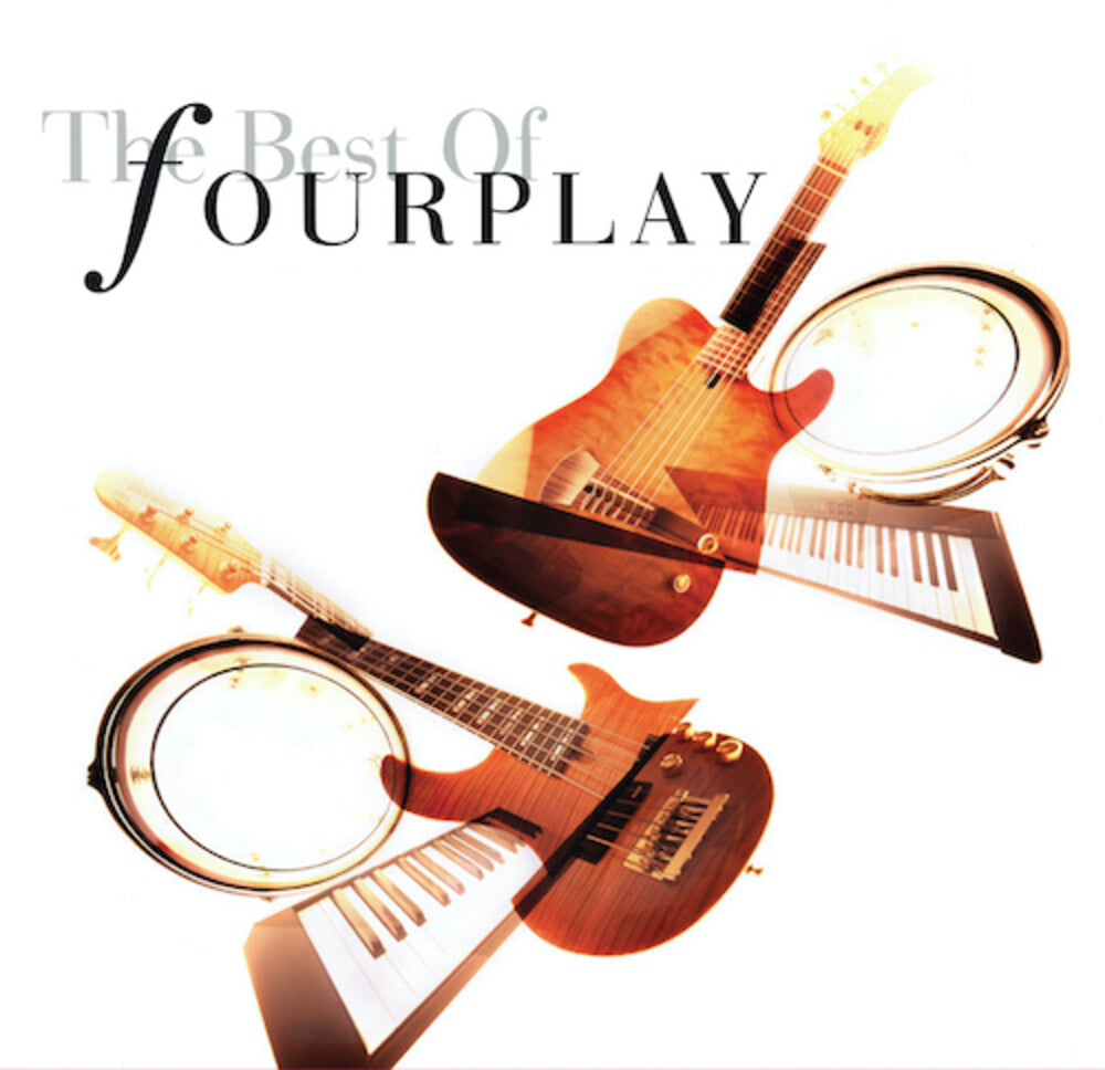the album cover for Fourplay - The Best Of Fourplay (2020 Remastered) (MQA-CD)