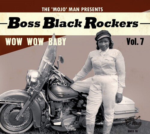 Boss Black Rockers Vol 7: Wow Wow Baby / Various - Boss Black Rockers Vol 7: Wow Wow Baby / Various - Music CD