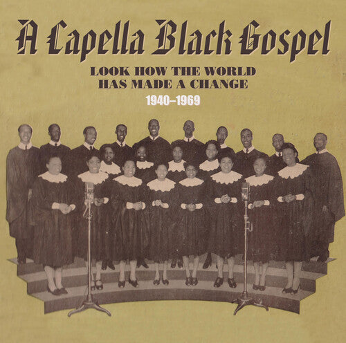 Capella Black Gospel 1940-1969 / Various - Capella Black Gospel 1940-1969 / Various - Music CD