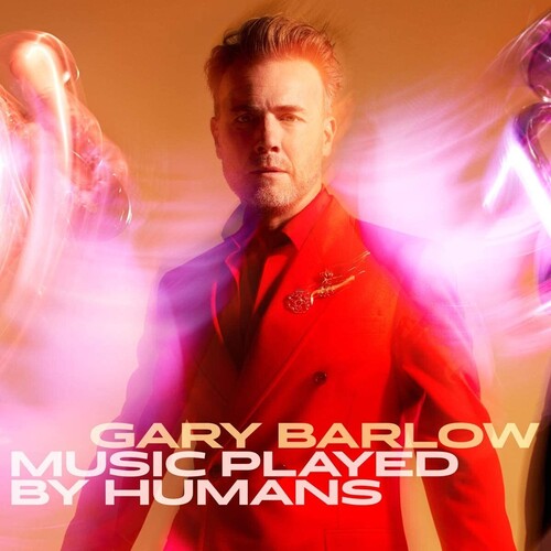 Barlow,gary - Music Played By Humans - Music CD