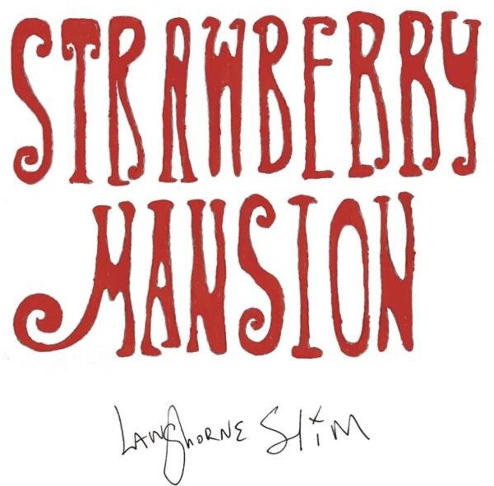 the album cover for Langhorne Slim - Strawberry Mansion