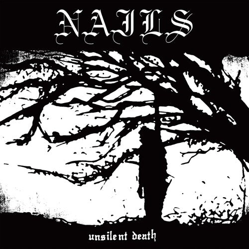 Nails - Unsilent Death - Vinyl Record