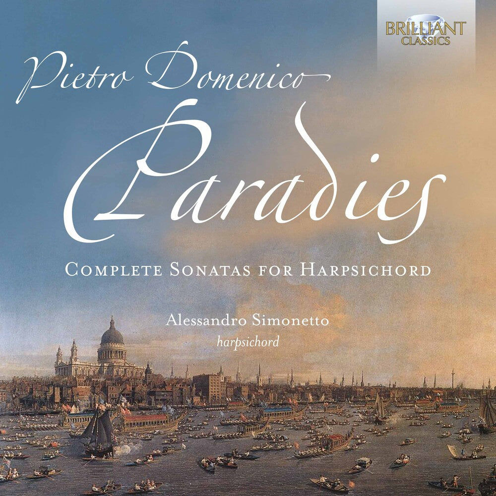 the album cover for Paradies / Simonetto - Complete Sonatas Harpsichord