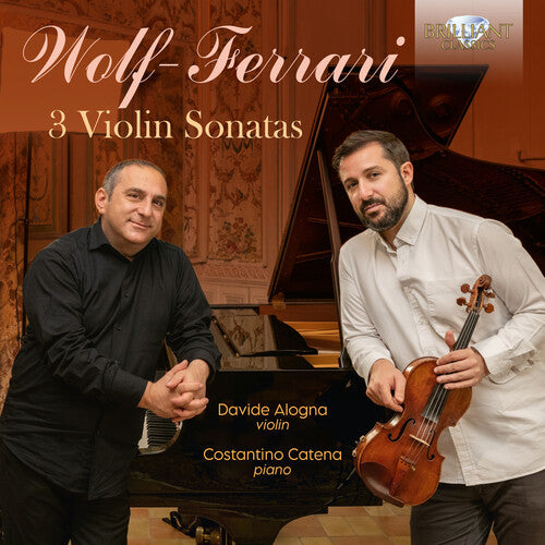Wolf-ferrari / Alogna / Catena - 3 Violin Sonatas - Music CD
