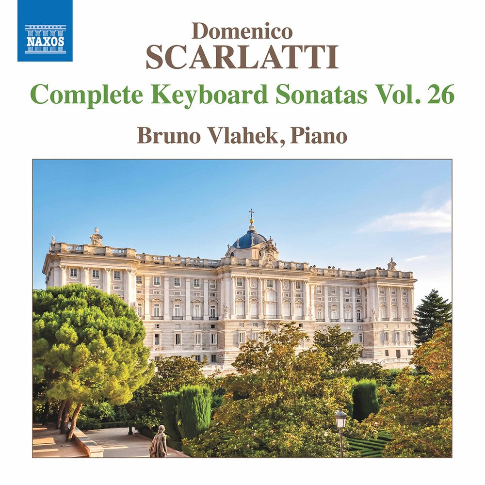 the album cover for Scarlatti / Vlahek - Complete Keyboard Sonatas 26
