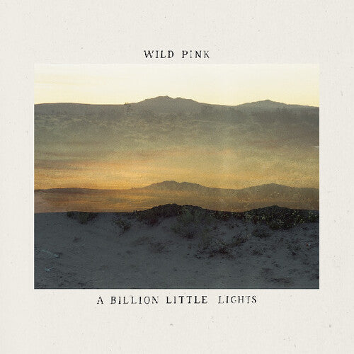 Wild Pink - Billion Little Lights - Music CD