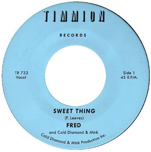 Fred - Sweet Thing / She's Outta Sight (inst.) - Vinyl Record