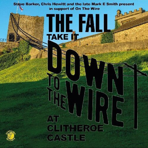 Fall - Take It To The Wire (live 1985) - Vinyl Record