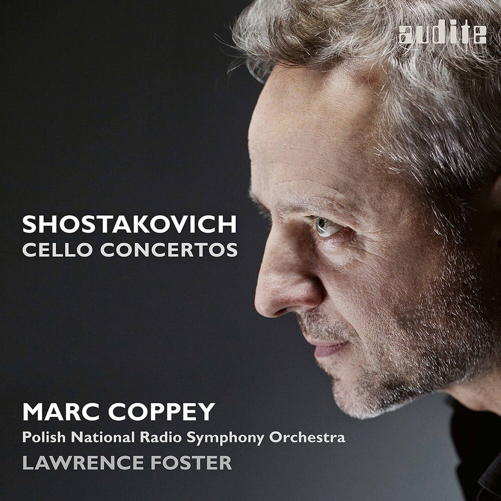 the album cover for Shostakovich / Coppey / Foster - Cello Concertos