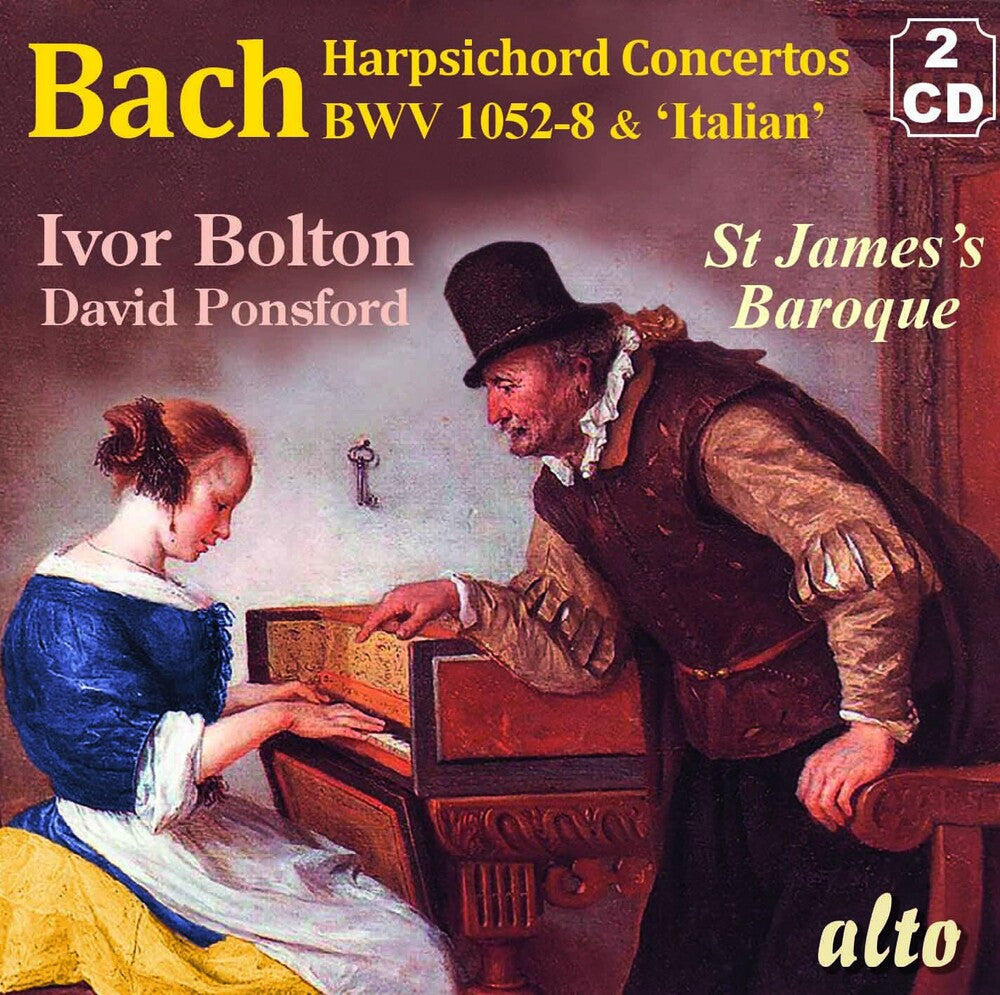 the album cover for Ivor Bolton / StJames Baroque Players - J.S. Bach Concertos for Harpsichord & Strings; BWV 1052-8; ItalianConcerto BWV 971