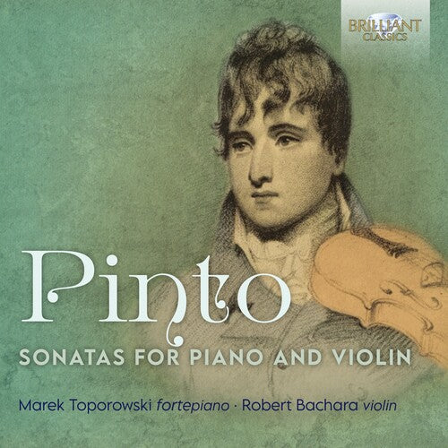 Pinto / Toporowski / Bachara - Sonatas For Piano & Violin - Music CD