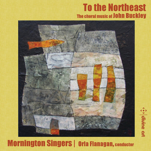 the album cover for Buckley / Mornington Singers - To the Northeast