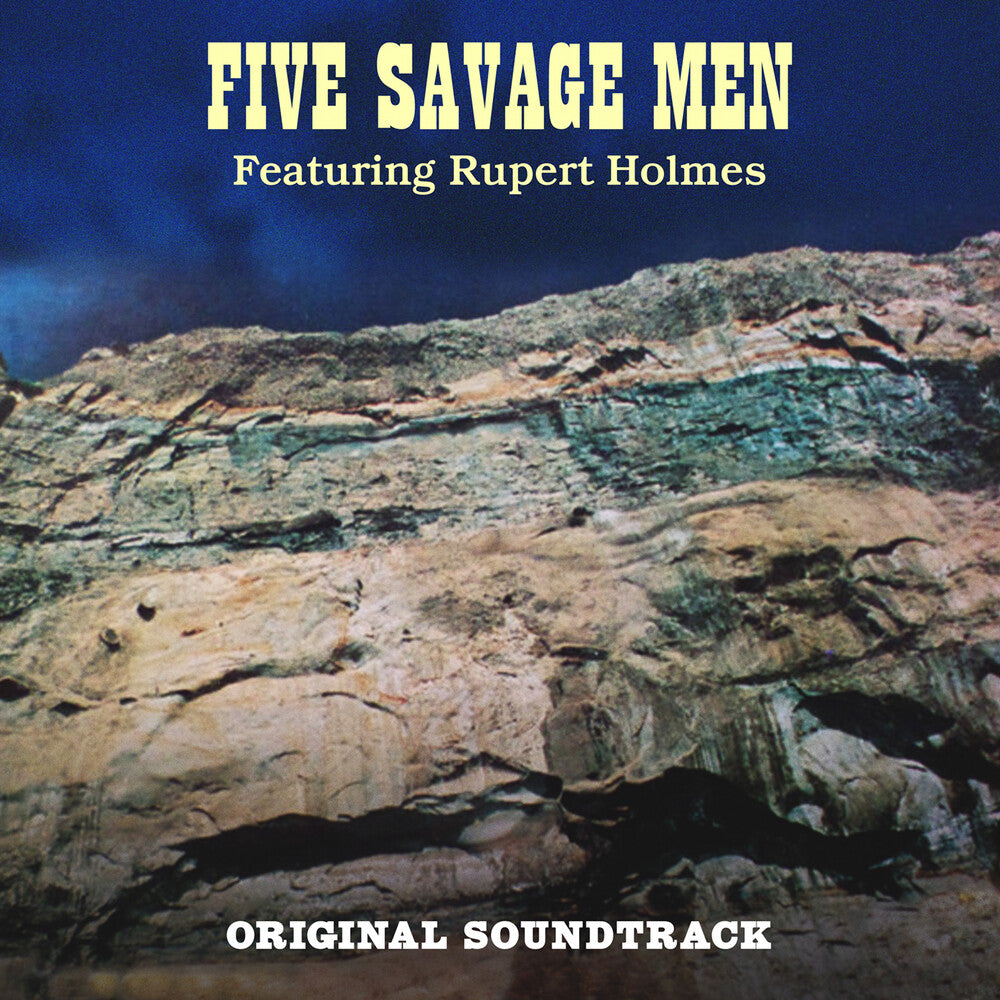 the album cover for Five Savage Men / Rupert Holmes (Mod) - Five Savage Men (Original Soundtrack)
