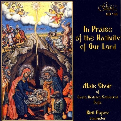 the album cover for Male Choir of Sveta Nedelya Cathedral / Popov - In Praise of the Nativity of Our Lord
