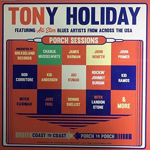 Holiday,tony - Porch Sessions - Music CD
