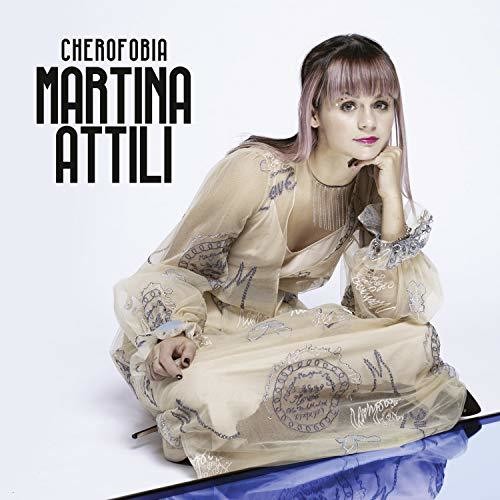 Attili,martina - Cherofobia (x Factor 2018) - Music CD