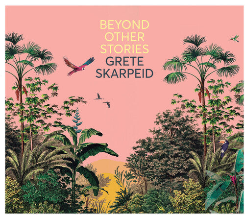 Grete Skarpeid - Beyond Other Stories - Music CD
