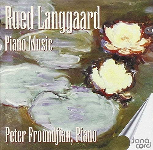 the album cover for Rued Langgaard / Froundjian,Peter - Piano Music