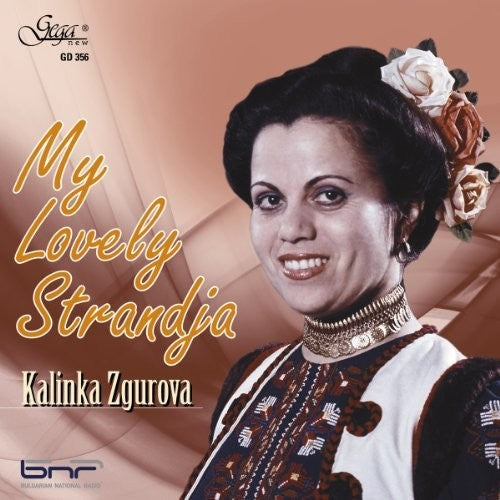 the album cover for Kalinka Zgurova / Zgurova,Kalinka - My Lovely Strandja