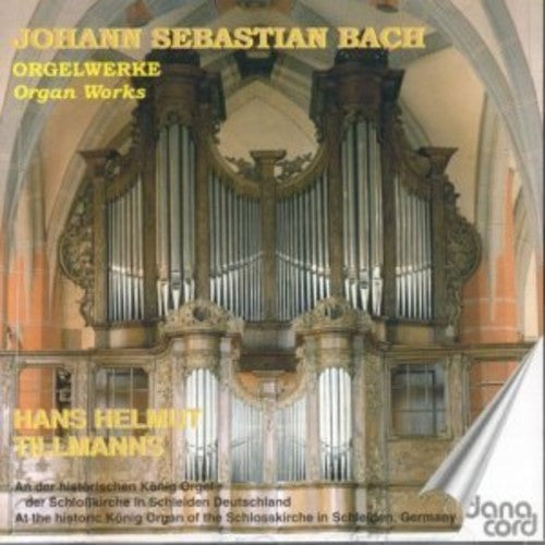 Bach / Tillmanns - Organ Works - Music CD