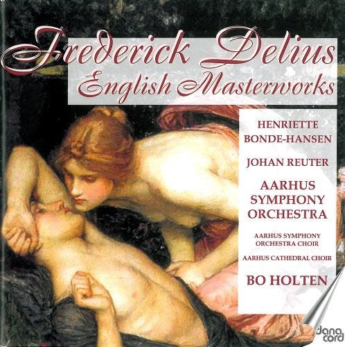 Delius / Aarhus Sym Orch / Reuter / Holten - English Masterworks - Music CD