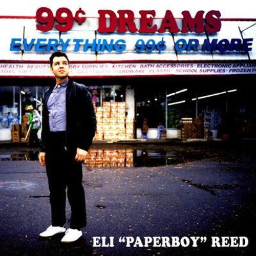 Reed,eli Paperboy - 99 Cent Dreams - Vinyl Record