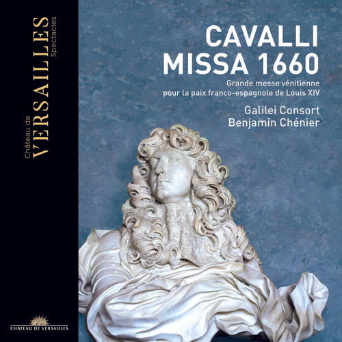 the album cover for Cavalli / Galilei Consort - Missa 1660