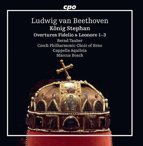 Beethoven / Tauber / Bosch - Konig Stephan - Music CD