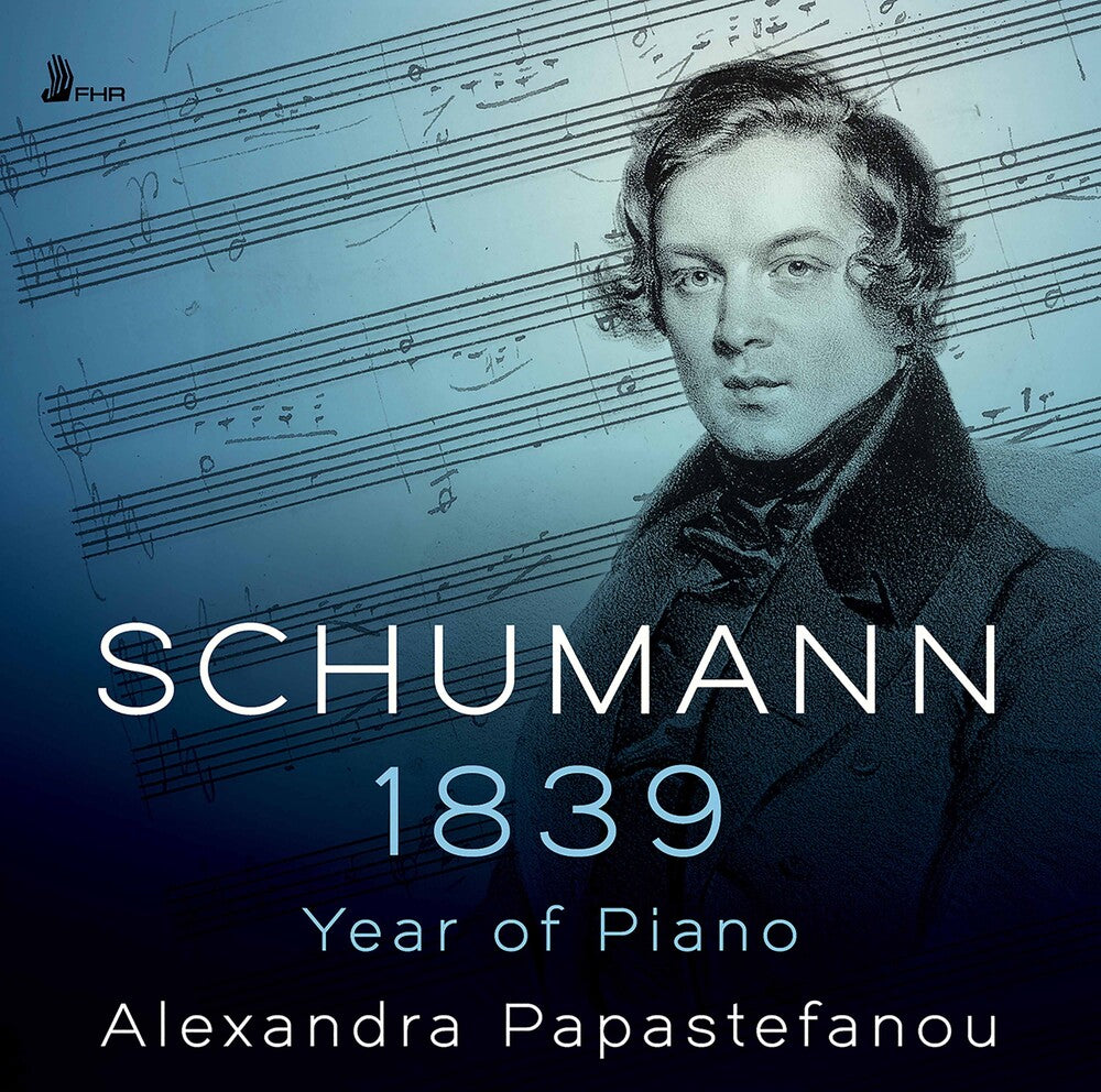 the album cover for Schumann / Papastefanou - 1839 Year of Piano