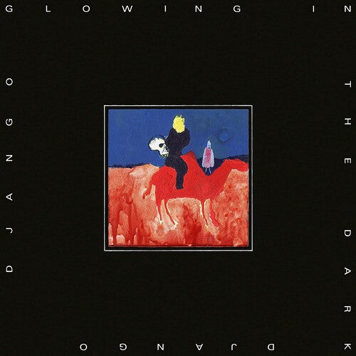 Django Django - Glowing In The Dark Vinyl Record