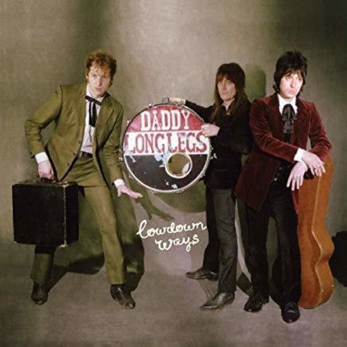 Daddy Long Legs - Lowdown Ways - Music CD