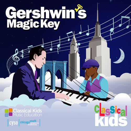 Classical Kids - Gershwin's Magic Key - Music CD