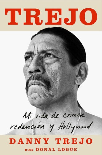 Trejo,danny / Logue,donal - Trejo - Books