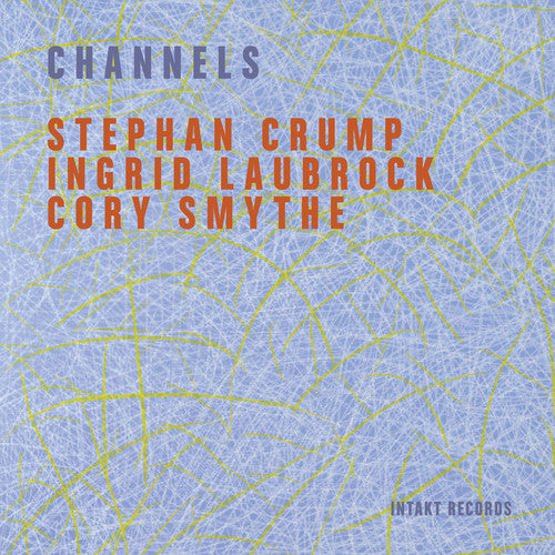 the album cover for Stephan Crump / Laubrock,Ingrid - Channels