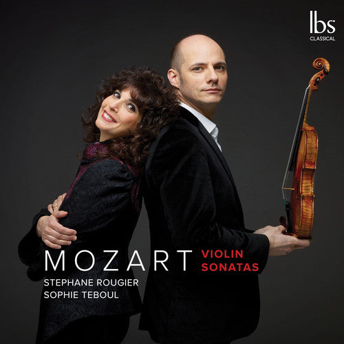 the album cover for Mozart / Rougier / Teboul - Violin Sonatas