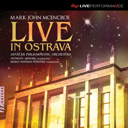 the album cover for Mcencroe / Janacek Philharmonic Orchestra - Live in Ostrava