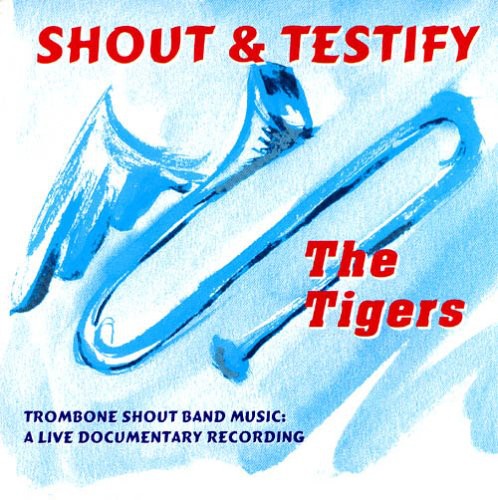 Tigers - Shout & Testify - Music CD