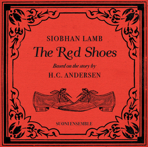 Siobhan Lamb / Suoni Ensemble - Red Shoes - Music CD