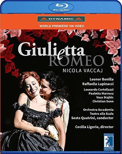 Vaccaj / Cortellazzi - Giulietta E Romeo - Blu-ray