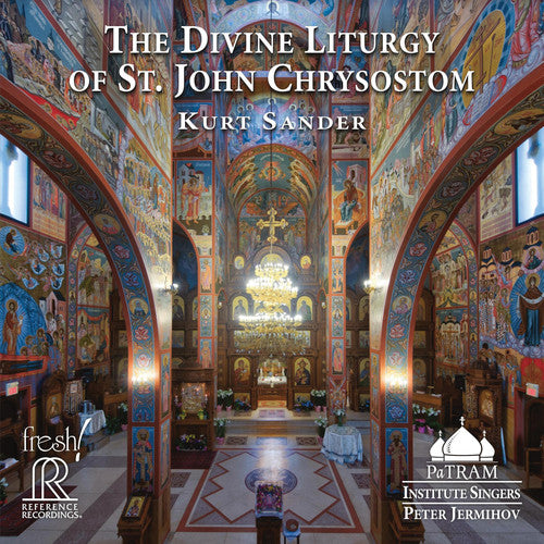 the album cover for Sander / Patram Institute Singers / Jermihov - Divine Liturgy St Chrysostom
