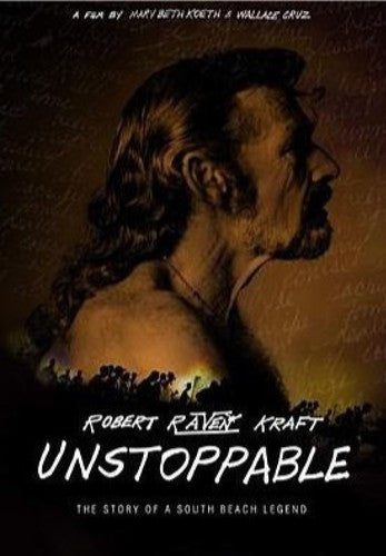 Robert Raven Kraft: Unstoppable - Robert Raven Kraft: Unstoppable - DVD