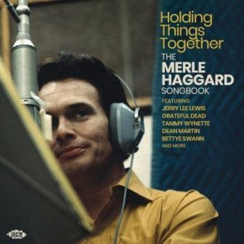 Holding Things Together: Merle Haggard Songbook - Holding Things Together: Merle Haggard Songbook - Music CD