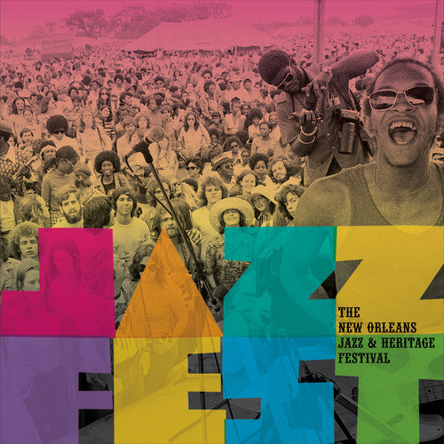 the album cover for Jazz Fest New Orleans Jazz & Heritage / Various - Jazz Fest: The New Orleans Jazz & Heritage Festival