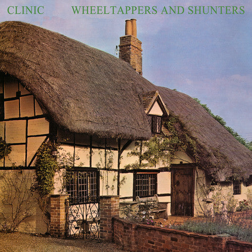 Clinic - Wheeltappers And Shunters Vinyl Record