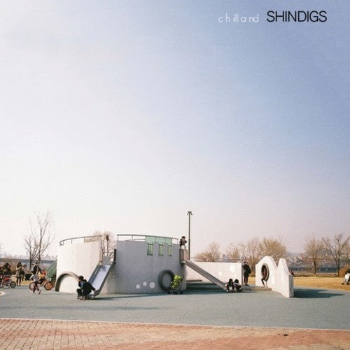 Shindigs - Chilland Vinyl Record