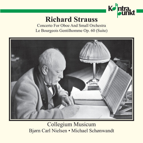 Strauss,r. / Nielsen / Collegium Musicum - Oboe Concerto / Bourgeois Gentilhomme - Music CD