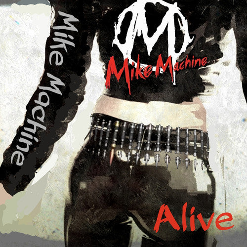 Mike Machine - Alive - Music CD