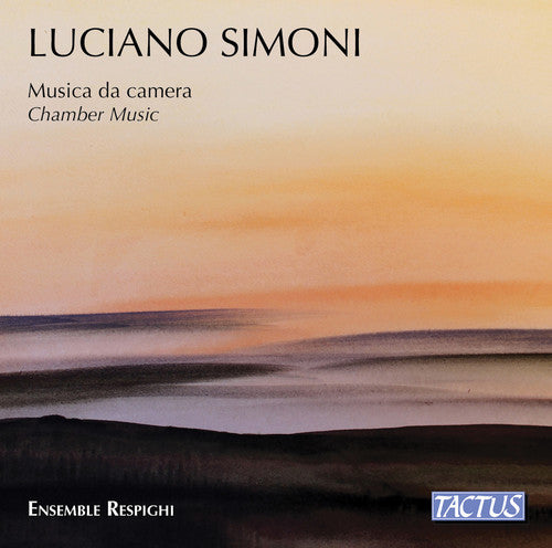 the album cover for Simoni / Ensemble Respighi - Chamber Music