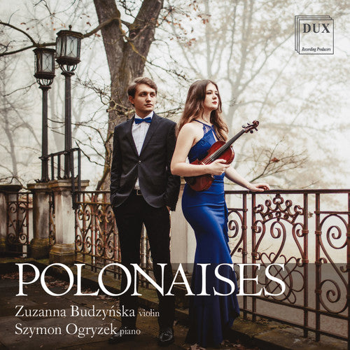 Chopin / Budzynska / Ogryzek - Polonaises For Violin & Piano - Music CD